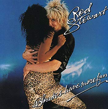 45 jaar geleden: “Blondes have more fun” (Rod Stewart)