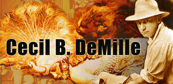 Cecil B. DeMille&nbsp;(1881-1959)