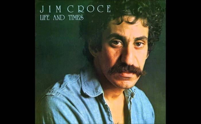 Jim Croce (1943-1973)