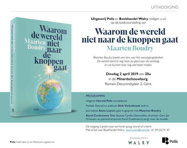 Vijf jaar geleden “Waarom de wereld niet naar de knoppen gaat” van