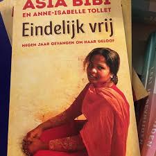Vijf jaar geleden: “Eindelijk vrij” van Asia Bibi en Anne-Isabelle&nbsp;Tollet