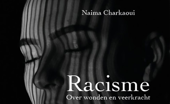 Vijf jaar geleden: “Racisme, over wonden en veerkracht” van Naima Charkaoui