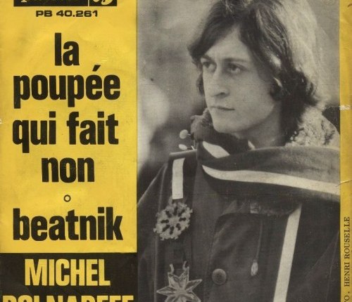 55 jaar geleden: “La poupée qui fait non” (Michel&nbsp;Polnareff)