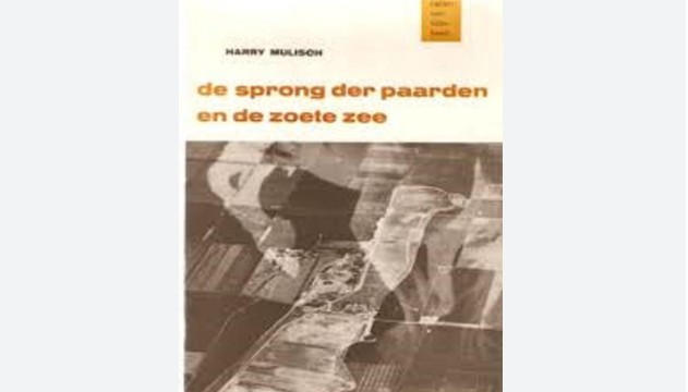 Zeventig jaar geleden: “De sprong der paarden en de zoete zee” (Harry Mulisch)