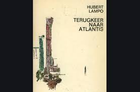 “Terugkeer naar Atlantis” van Hubert Lampo