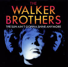 Zestig jaar geleden: The Walker Brothers nemen “The sun ain’t gonna shine anymore”&nbsp;op